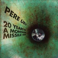 Red Eye Blues - Pere Ubu