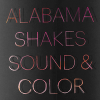 Someday - Alabama Shakes