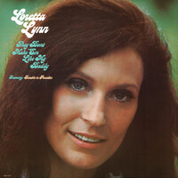 I've Never Been This Far Before - Loretta Lynn