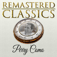 No Other Love (From "Me and Juliet") - Perry Como