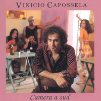 Camera a Sud - Vinicio Capossela