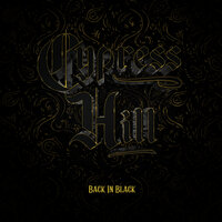 Champion Sound - Cypress Hill