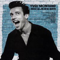 Quand Tu Dors Près De Moi (Theme from the Film ''Goodbye Again") - Yves Montand