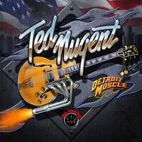 Come and Take It - Ted Nugent