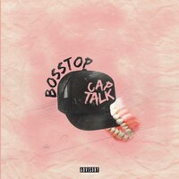 Cap Talk - Boss Top