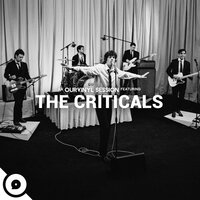 High Life Clinic (OurVinyl Sessions) - The Criticals, OurVinyl