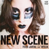 New Scene - Felix Cartal, Ofelia, Lucky date