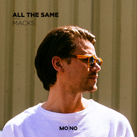 All The Same - Macks