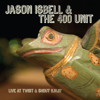 Into the Mystic - Jason Isbell and The 400 Unit