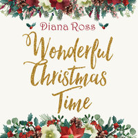 It's Christmas Time - Diana Ross