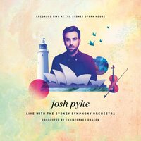 Fill You In - Josh Pyke, Sydney Symphony Orchestra