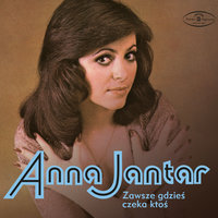 Jak w taki dzień deszczowy - Anna Jantar