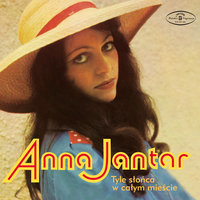 Chcę kochać - Anna Jantar