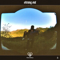 Strung Out - PatrickReza, Dalys, PatrickReza, Dalys