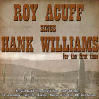 I Can't Help It - Roy Acuff