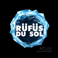 Tonight - RÜFÜS DU SOL, Rampue