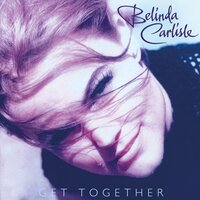 Get Together - Belinda Carlisle