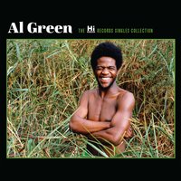 I Want To Hold Your Hand - Al Green