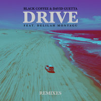 Drive - David Guetta, Delilah Montagu, Red Axes