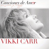 Y Volveré - Vikki Carr