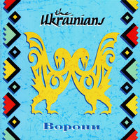 Vorony - The Ukrainians