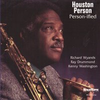 There's a Small Hotel - Houston Person, Kenny Washington, Richard Wyands
