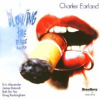 For the Love of You - Charles Earland, Eric Alexander, James Rotondi