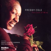That Old Feeling - Freddy Cole, Eric Alexander