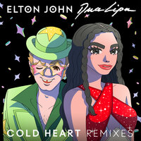 Cold Heart - Elton John, Dua Lipa, PS1