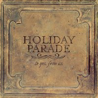 My Philosophy - Holiday Parade