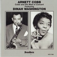 Journey's End - Arnett Cobb, Dinah Washington