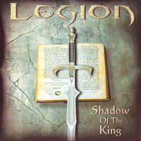Shadow Of The King - Legion