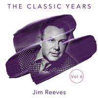 Wild Rose - Jim Reeves