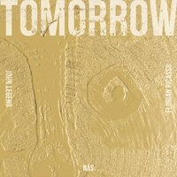 Tomorrow - John Legend, Florian Picasso, Nas