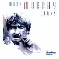 The Lady's In Love With You - Mark Murphy