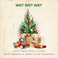 Have Yourself a Merry Little Christmas - Wet Wet Wet, Tommy Cunningham, Graeme Clark