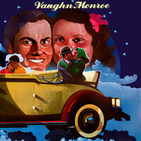 I'll See You in My Dreams - Vaughn Monroe