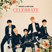 CELEBRATE - Highlight