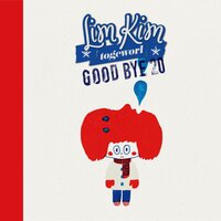 Goodbye 20 - Lim Kim