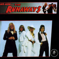 Mama Weer All Crazee Now - The Runaways