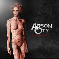 I'm Awake - Arson City