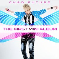 Who Am I - Chad Future