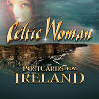 Wild Mountain Thyme - Celtic Woman