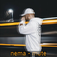 Mute - Nema
