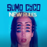 New Rules - Sumo Cyco