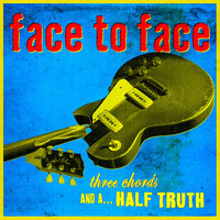 Bright Lights Go Down - Face To Face