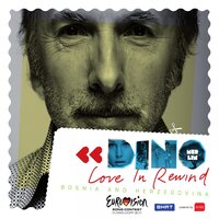 Love In Rewind - Dino Merlin