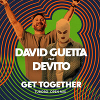 Get together - David Guetta, Devito