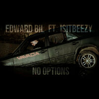 NO OPTIONS - EDWARD BIL
