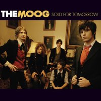 I Dont Want You Now - The Moog